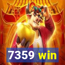 7359 win